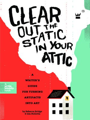 cover image of Clear Out the Static in Your Attic